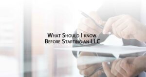 What-Should-I-know-Before-Starting-an-LLC